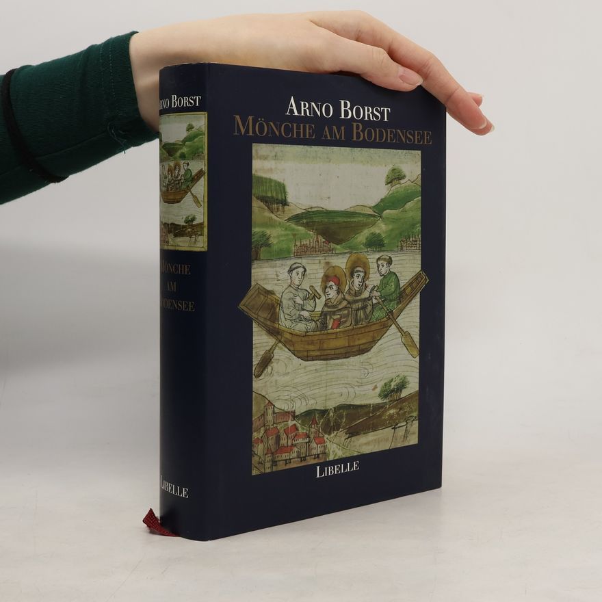 Arno Borst Mönche am Bodensee