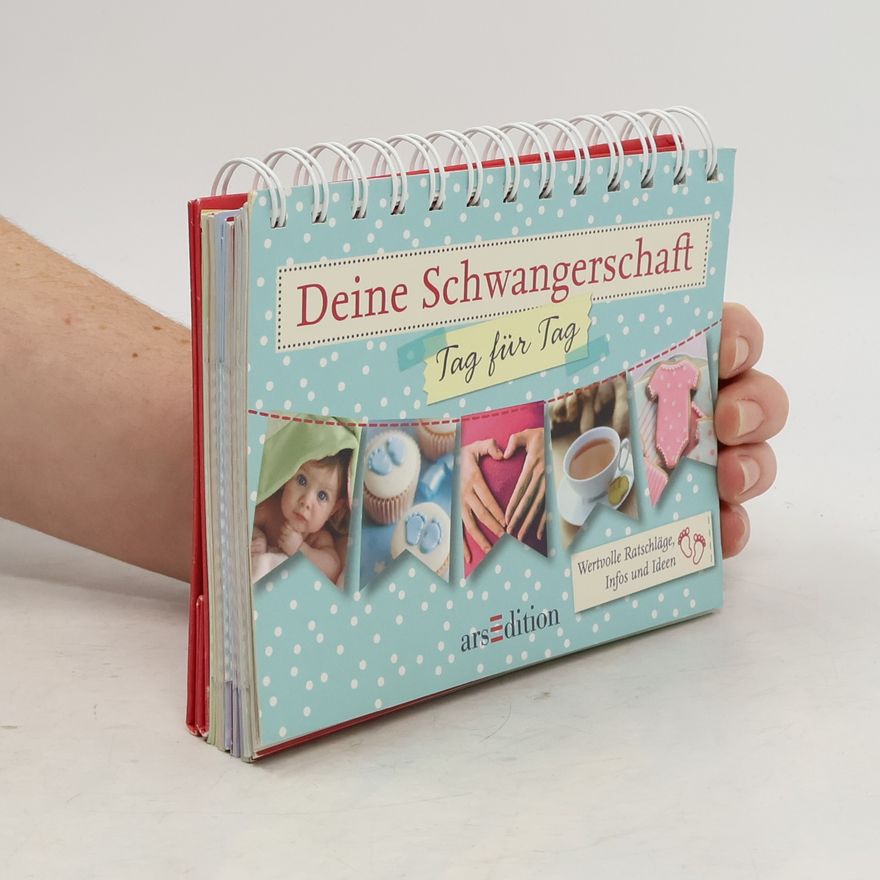 Susanne Müller-Wolff Deine Schwangerschaft - Tag für Tag