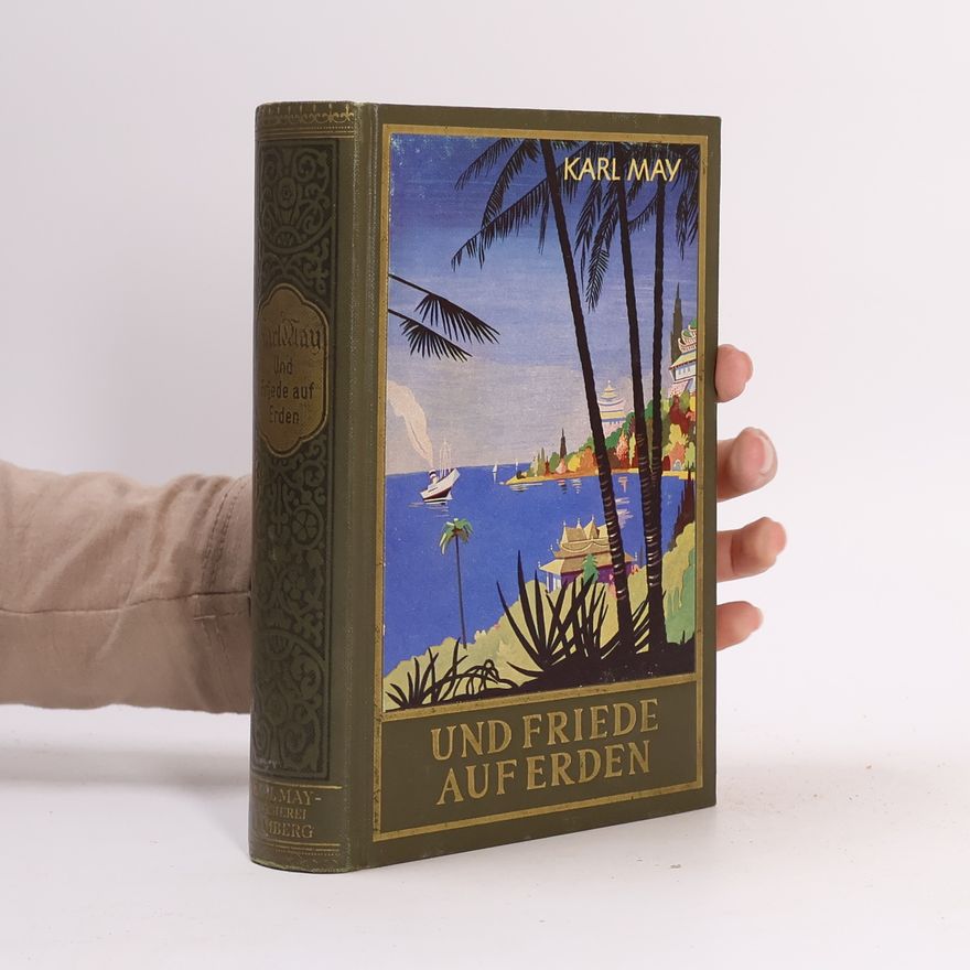 Karl May Und Friede Auf Erden