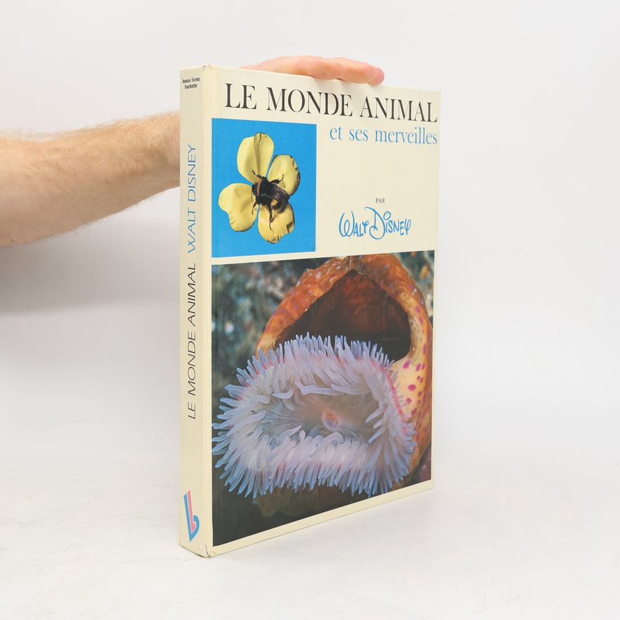 Giuseppe Zanini Le Monde Animal et ses merveilles