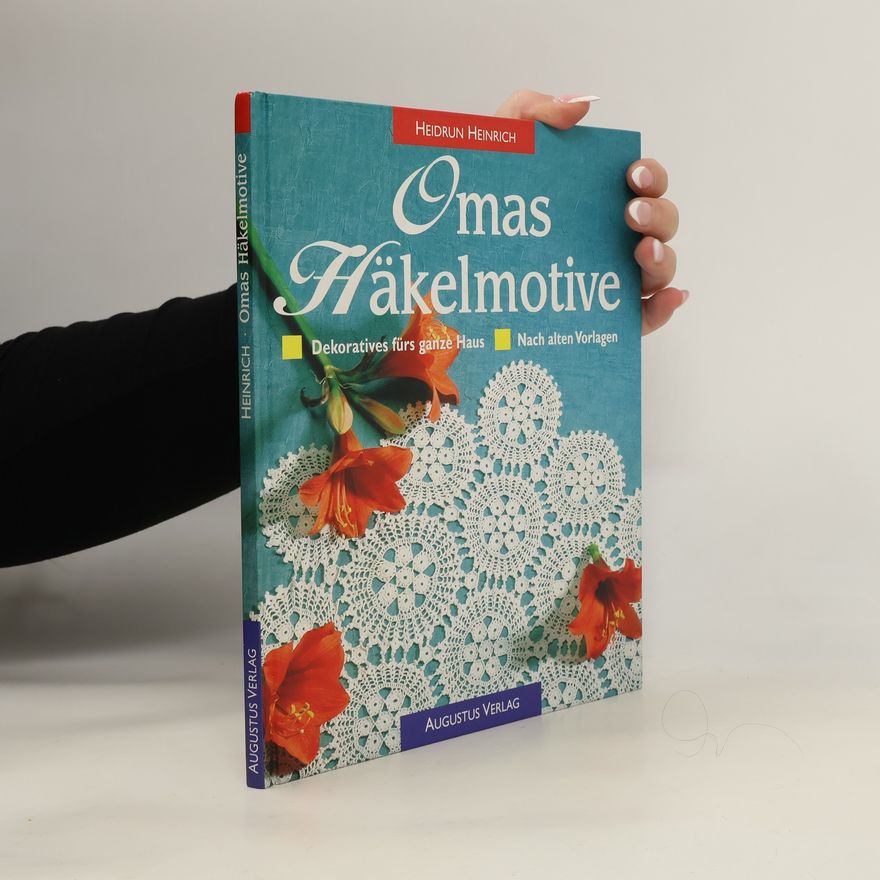 Heidrun Heinrich Omas Häkelmotive