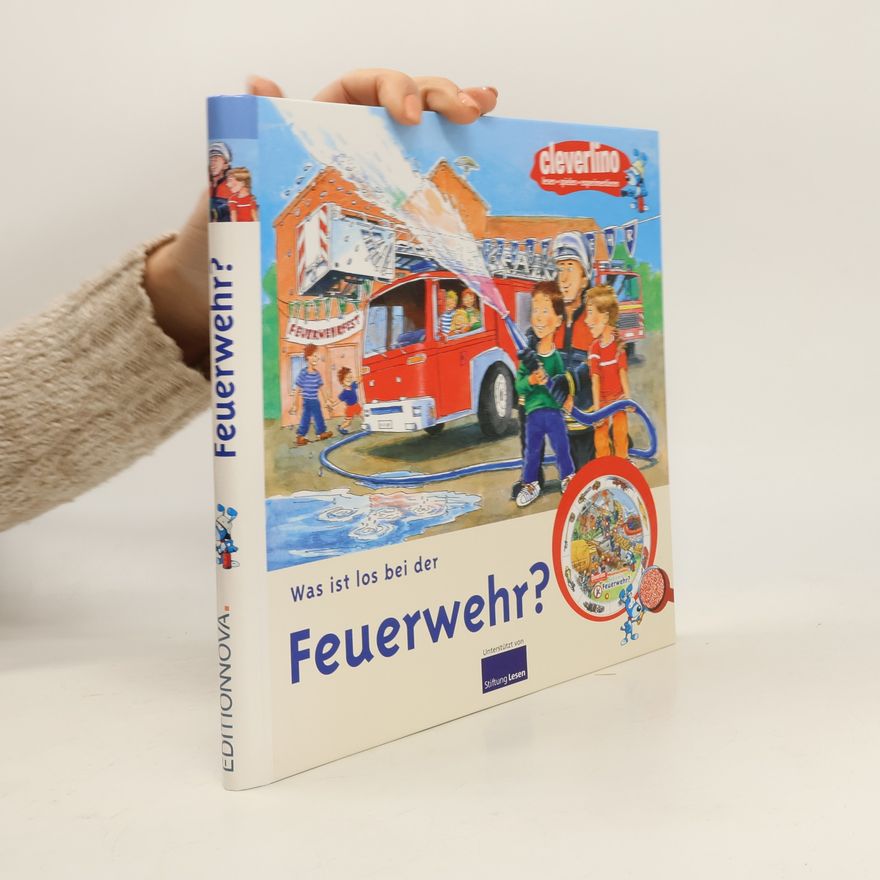 Autorenkollektiv Was ist das? Bei der Feuerwehr