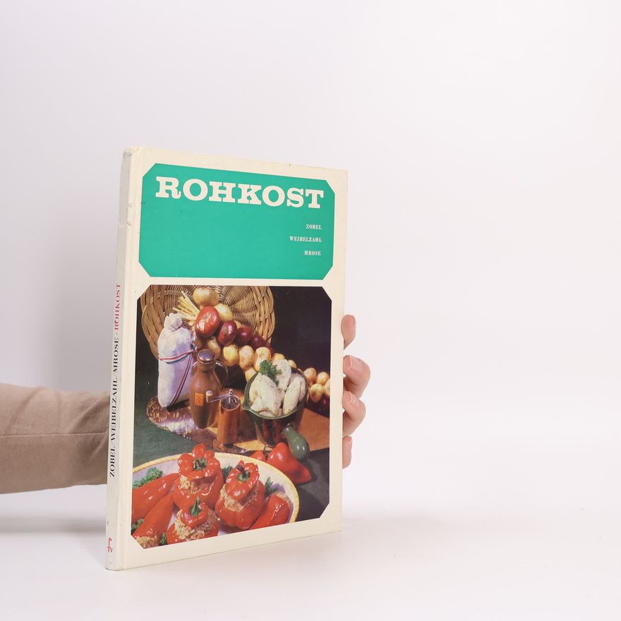Kolektiv autorů Rohkost