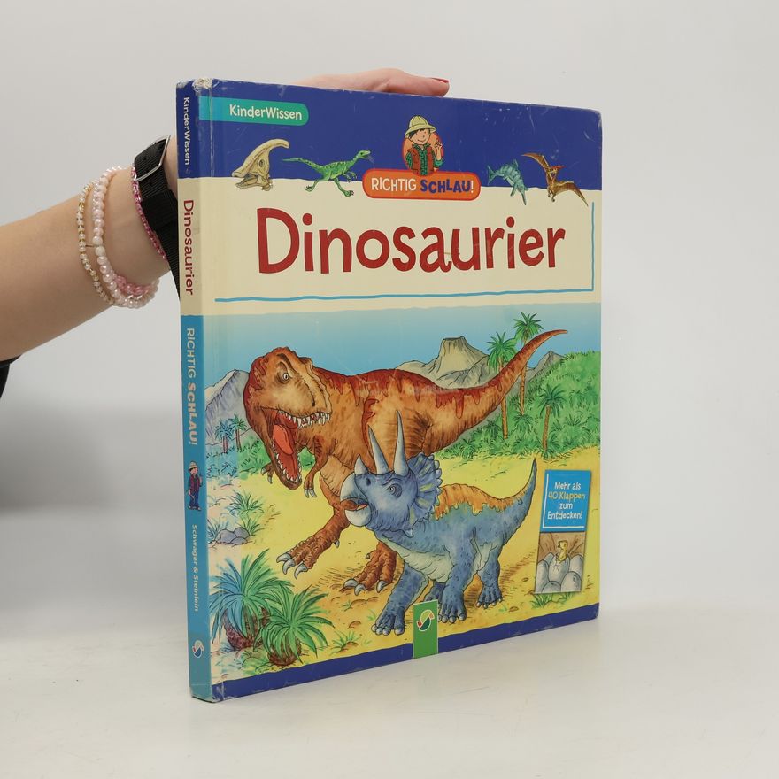 Various authors KinderWissen: Richtig schlau! Dinosaurier