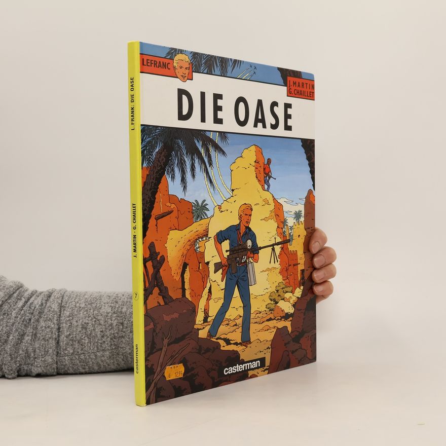 Gilles Chaillet Die Oase