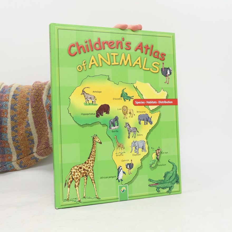 Autorenkollektiv Children's Atlas of Animals