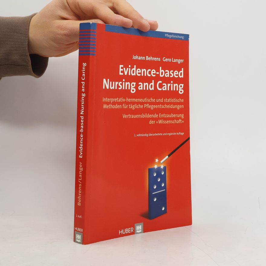 Johann Behrens Evidence-based nursing and caring