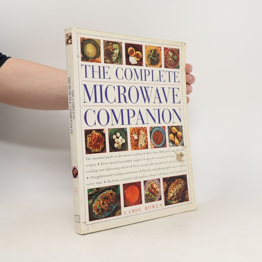 Carol Bowen Complete Microwave Companion