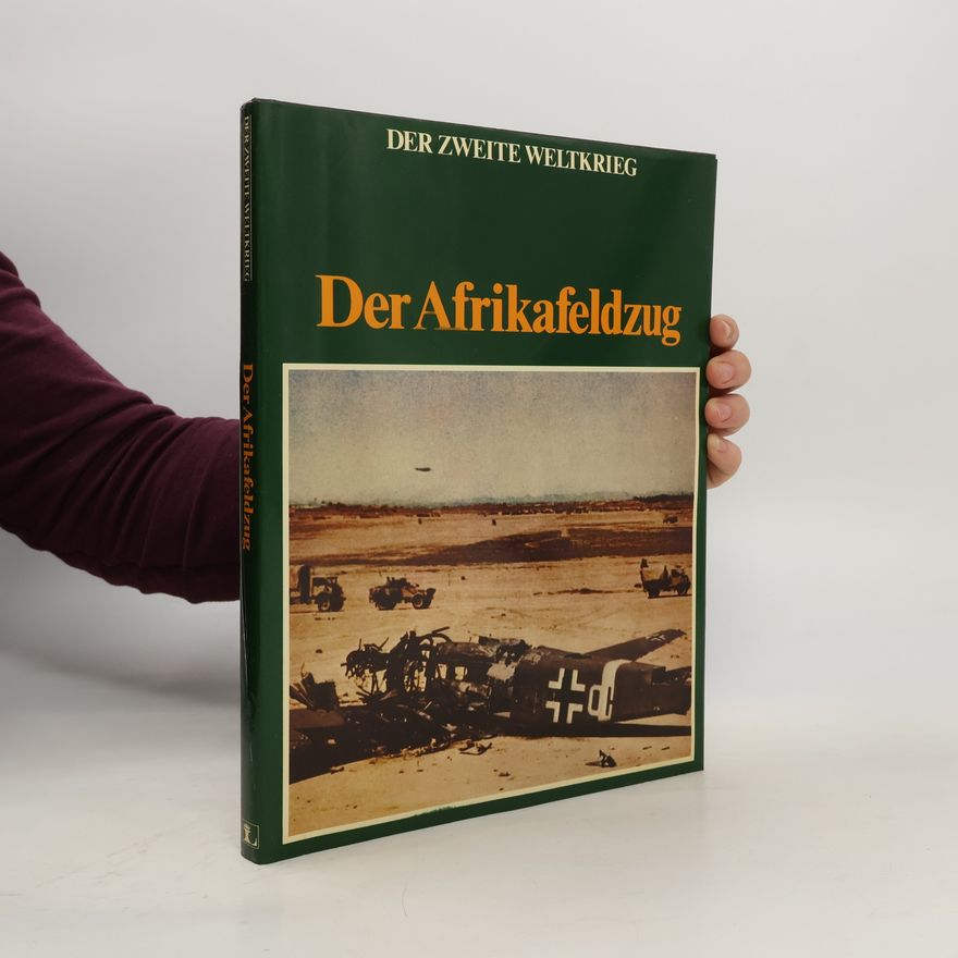 Various authors Der Afrikafeldzug