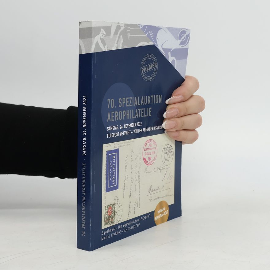 Collectif d'auteurs 70. spezialauktion aerophilatelie samstag, 26. november 2022