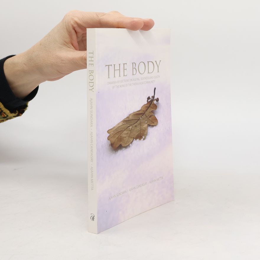 Ajahn Metta The Body