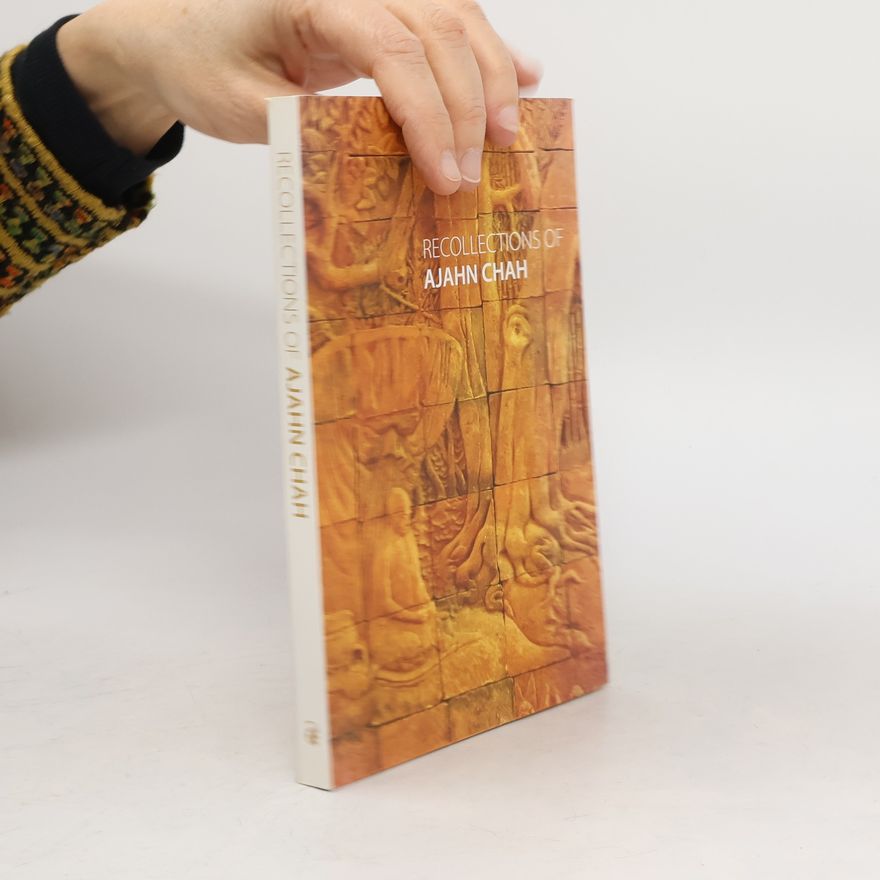 Autorenkollektiv Recollections of Ajahn Chah