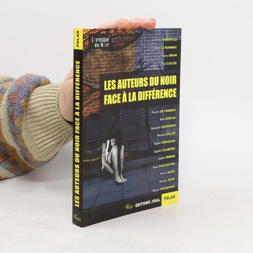 Kolektiv autorů Les auteurs du noir face à la différence