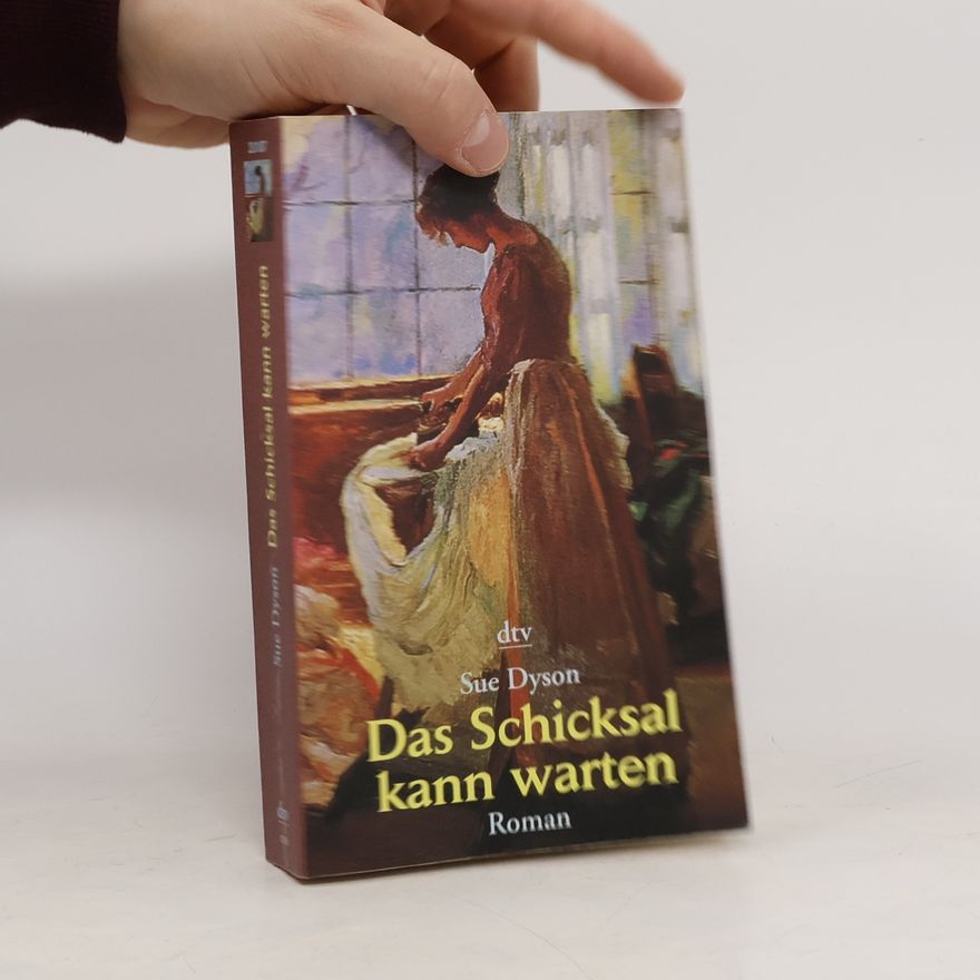 Sue Dyson Das Schicksal kann warten