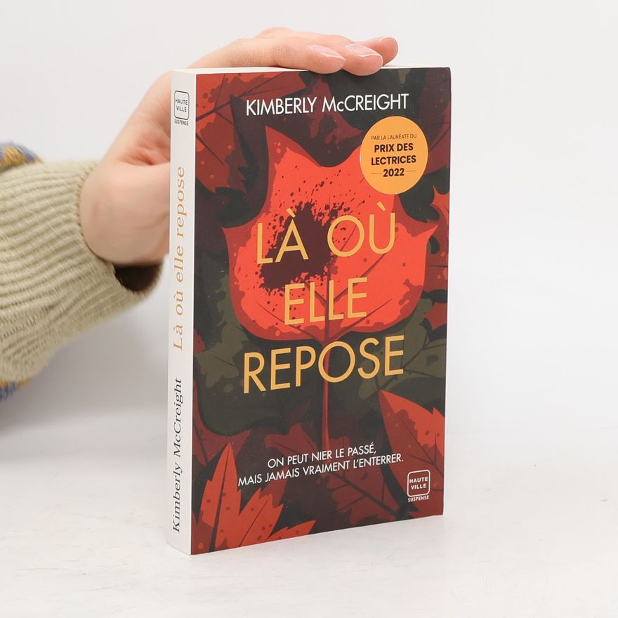 Kimberly McCreight Haute Ville Suspense: Là où elle repose