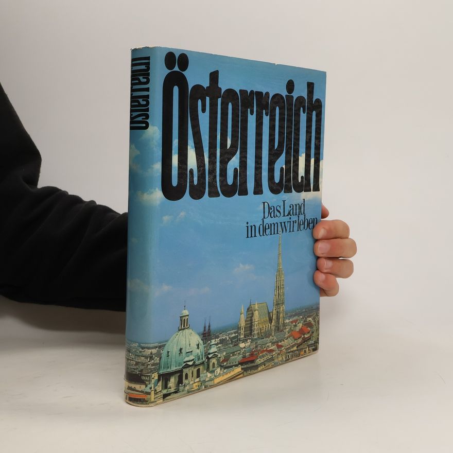 Collectif d'auteurs Österreich. Das Land in dem wir leben