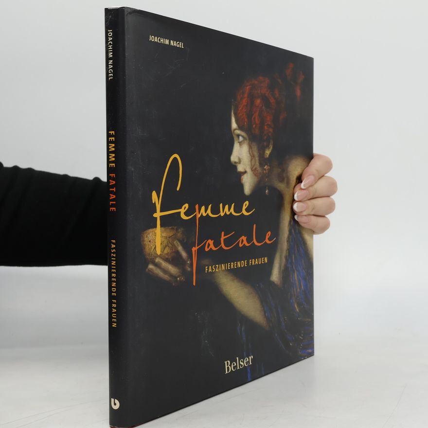 Joachim Nagel Femme fatale