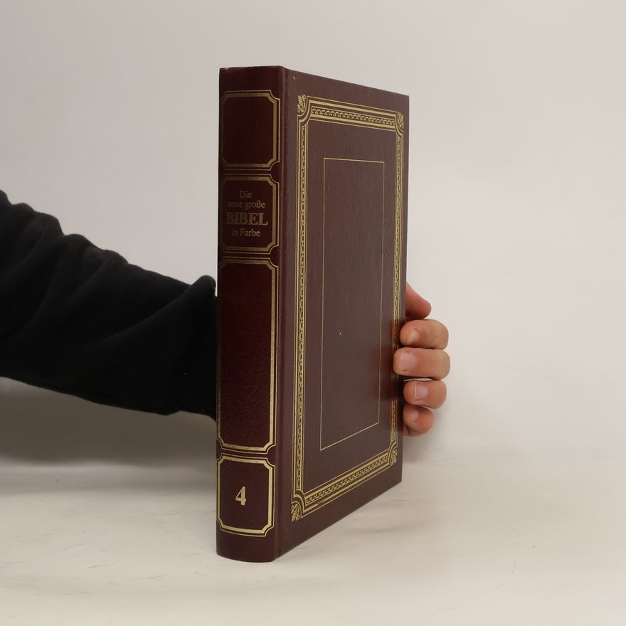 Mirjam Prager Die neue große Bibel in Farbe. Bd. 4