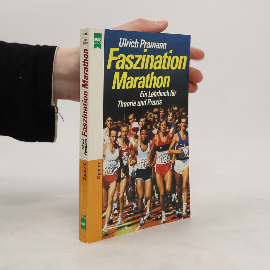 Ulrich Pramann Faszination Marathon