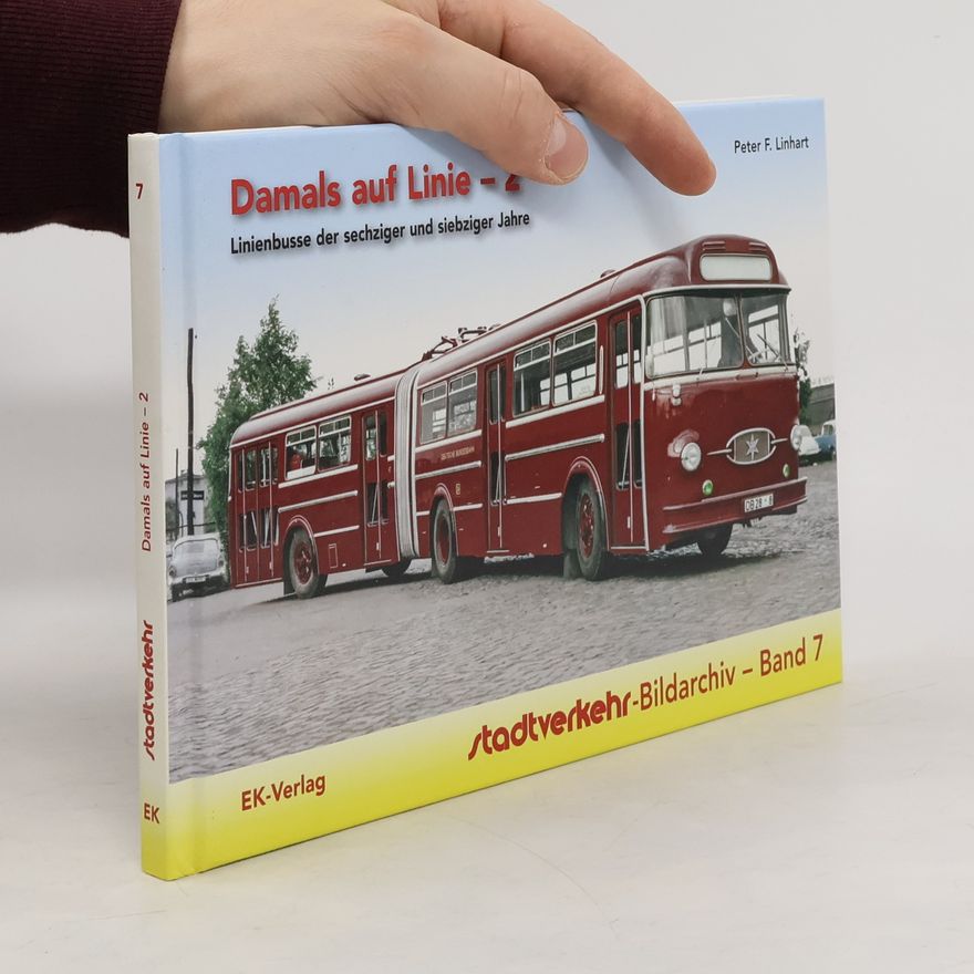 Peter F. Linhart Linienbusse der sechziger und siebziger Jahre