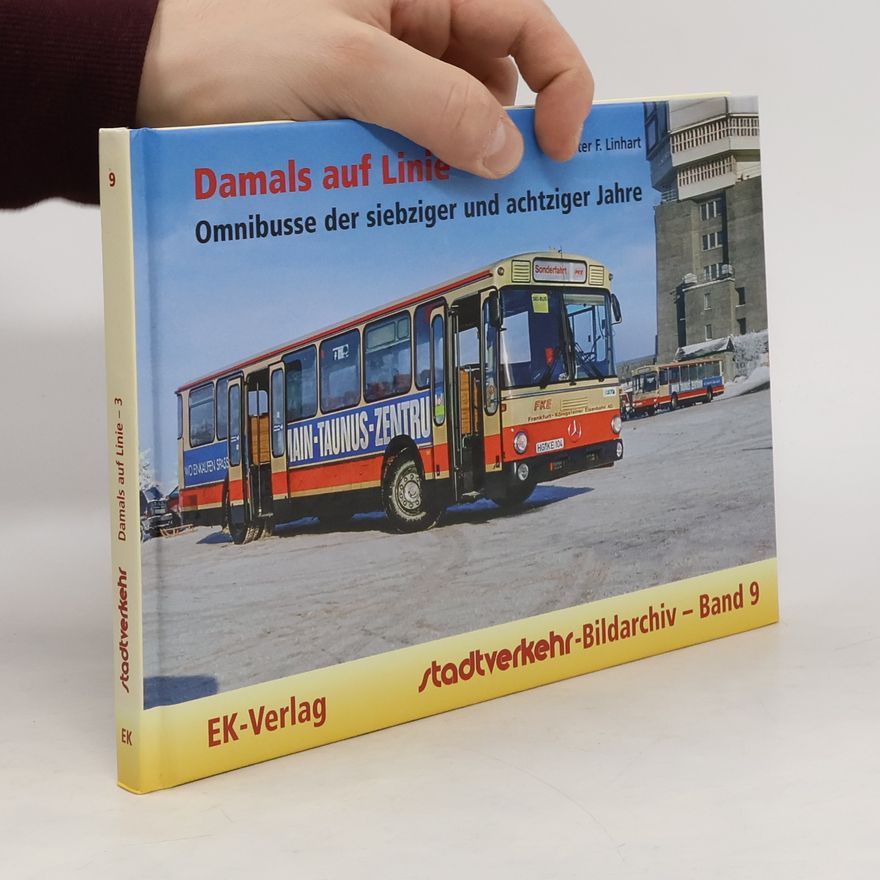 Peter F. Linhart Damals auf Linie - 3
