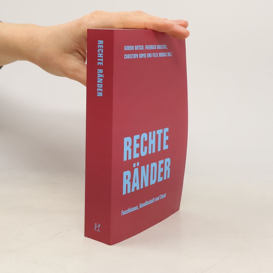 Gideon Botsch Rechte Ränder