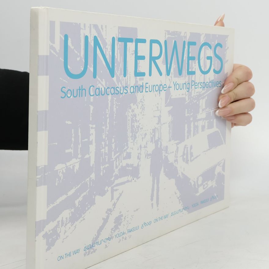 Collectif d'auteurs Unterwegs