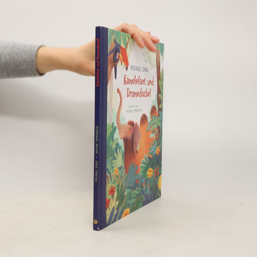 Michael Ende Kamelefant und Dromedackel
