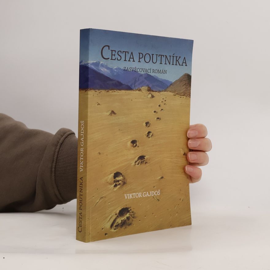Adolf Lachman Cesta poutníka : zasvěcovací román