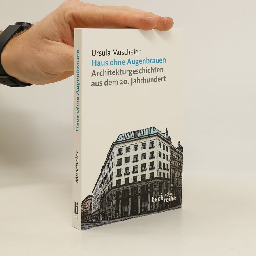 Ursula Muscheler Haus ohne Augenbrauen