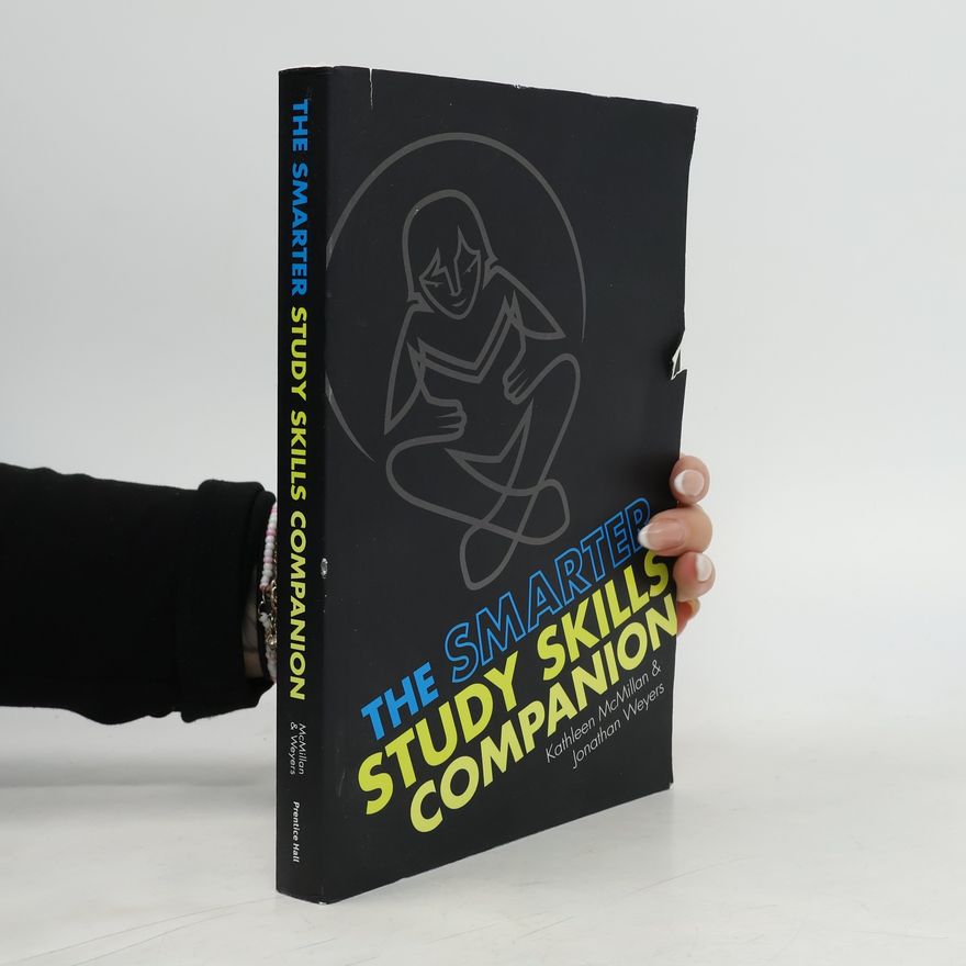 Jonathan Weyers The Smarter Study Skills Companion