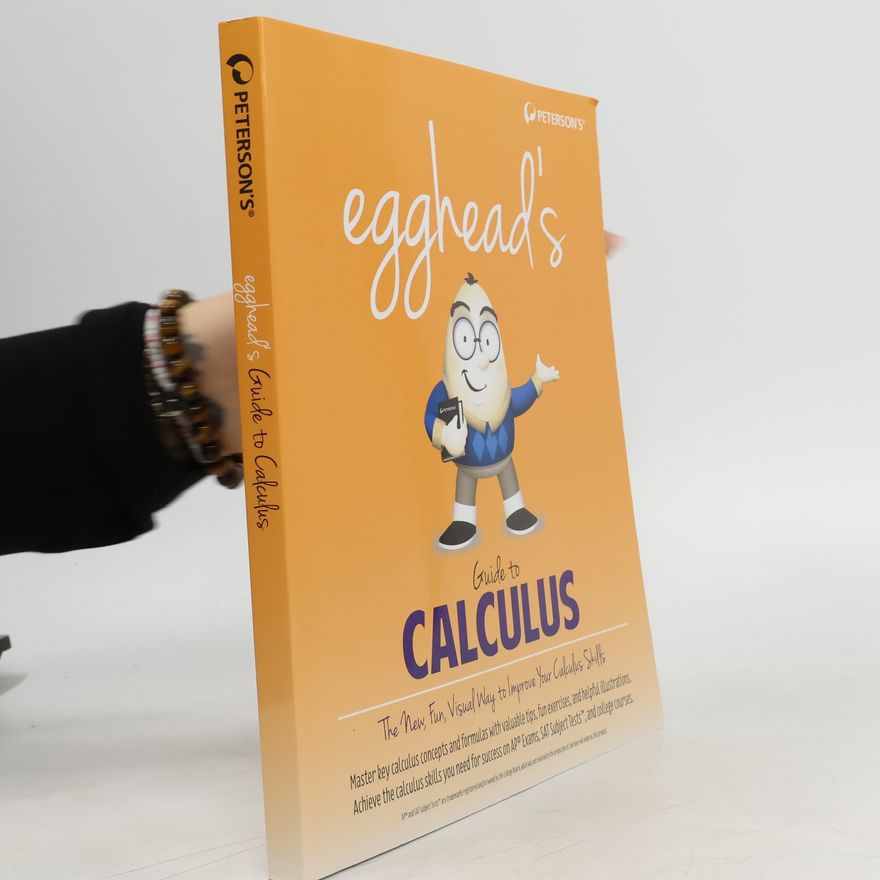 Cara Cantarella egghead's Guide to Calculus