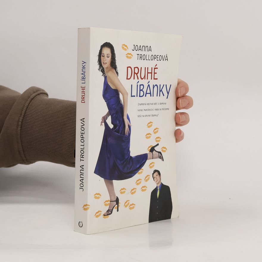 Joanna Trollope Druhé líbánky