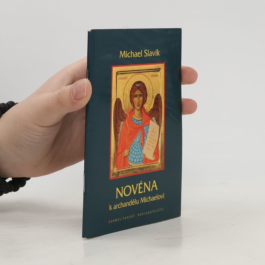 Michael Slavík Novéna k archandělu Michaelovi