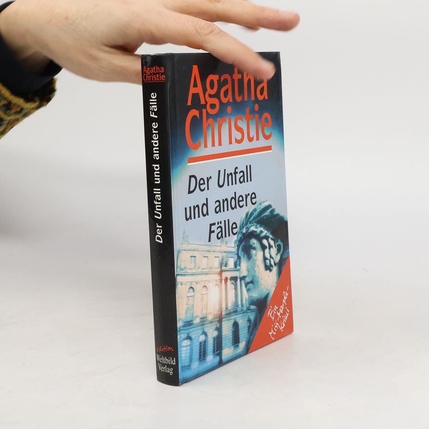 Agatha Christie Der Unfall und andere Fälle