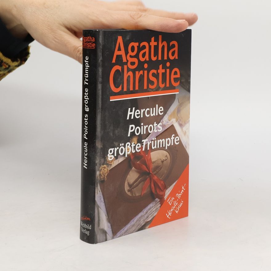 Agatha Christie Hercule Poirots größte Trümpfe