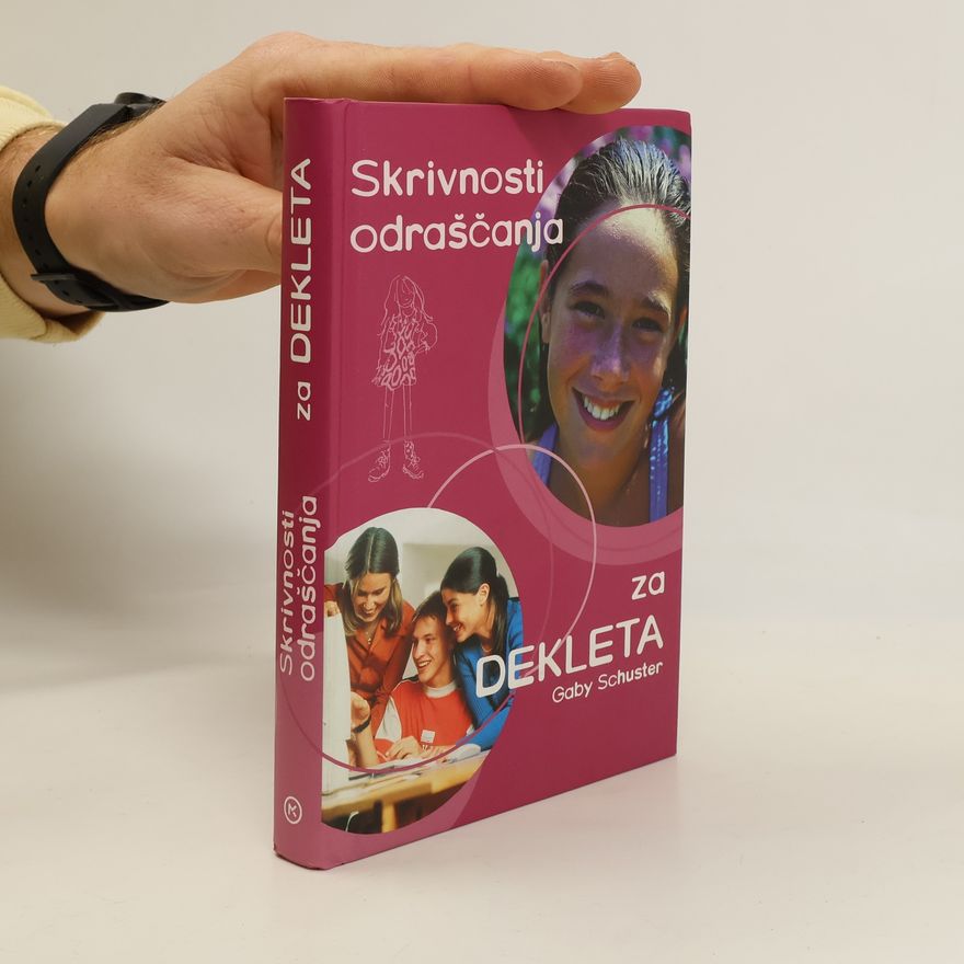 Gaby Schuster Skrivnosti odraščanja za dekleta