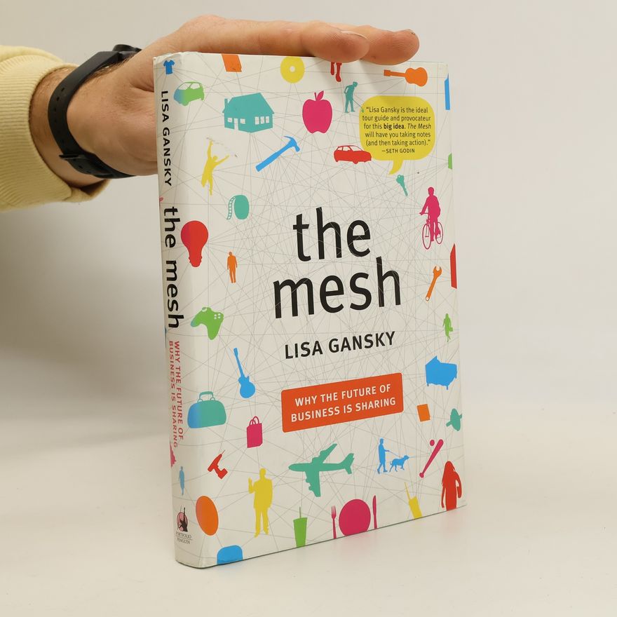 Lisa Gansky The mesh