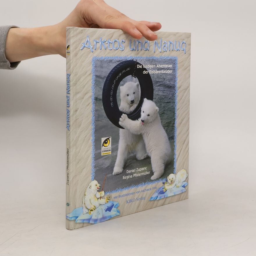 Daniel Zupanc Arktos und Nanuq