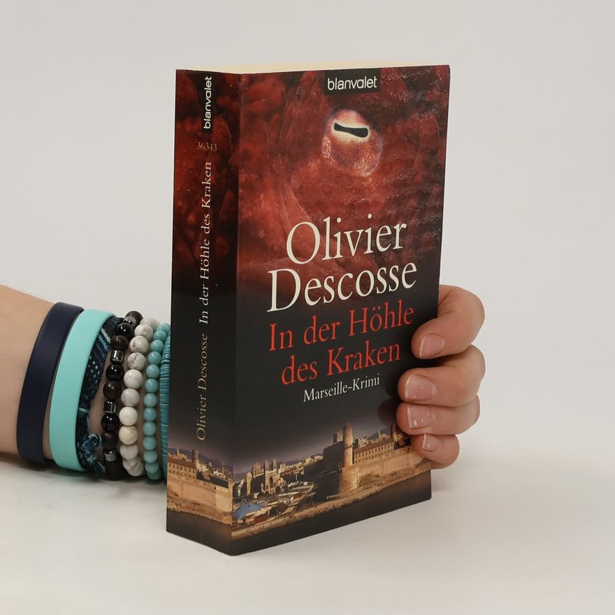Olivier Descosse In der Höhle des Kraken