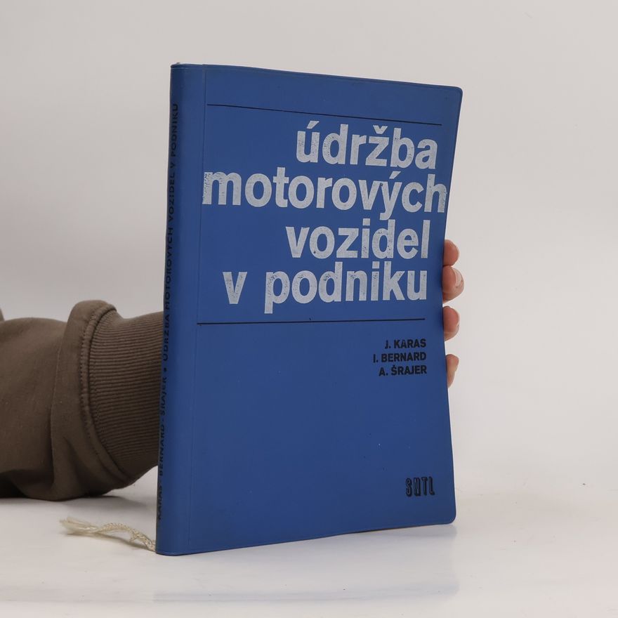 Collectif d'auteurs Údržba motorových vozidel v podniku