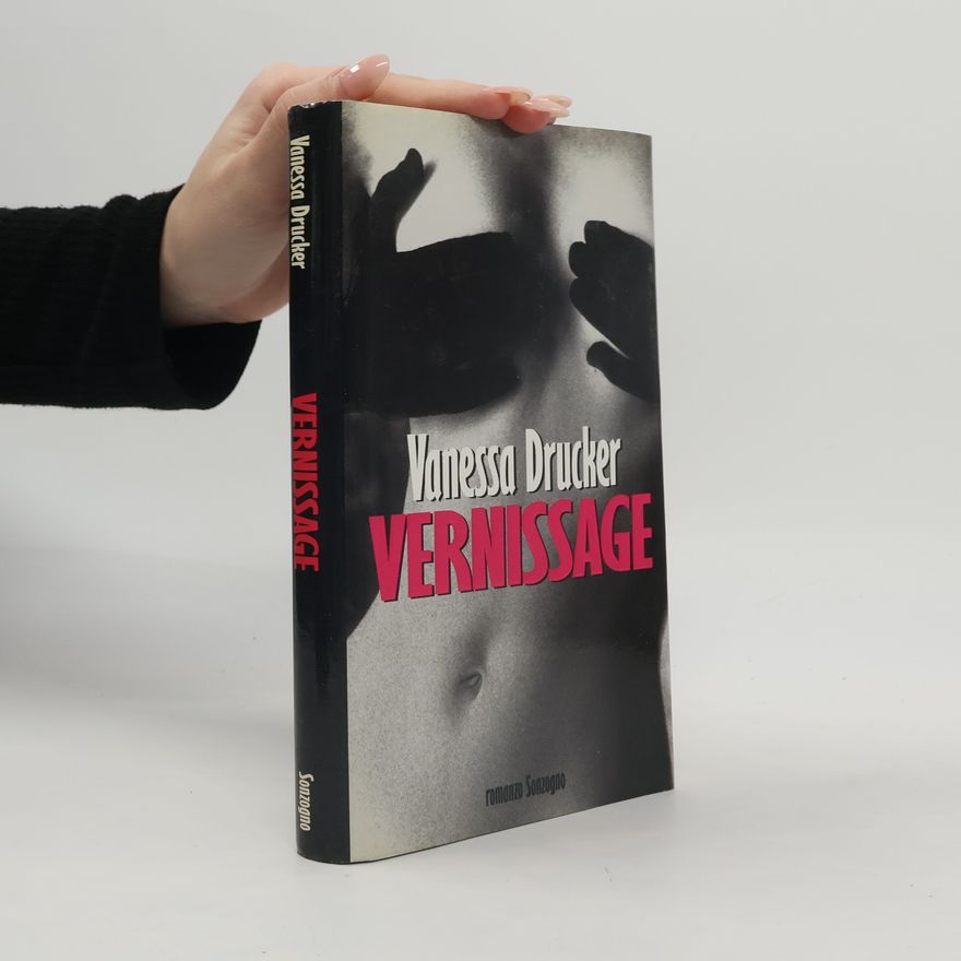 Vanessa Drucker Vernissage