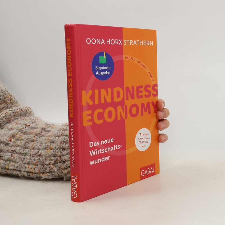 Oona Horx-Strathern Kindness Economy