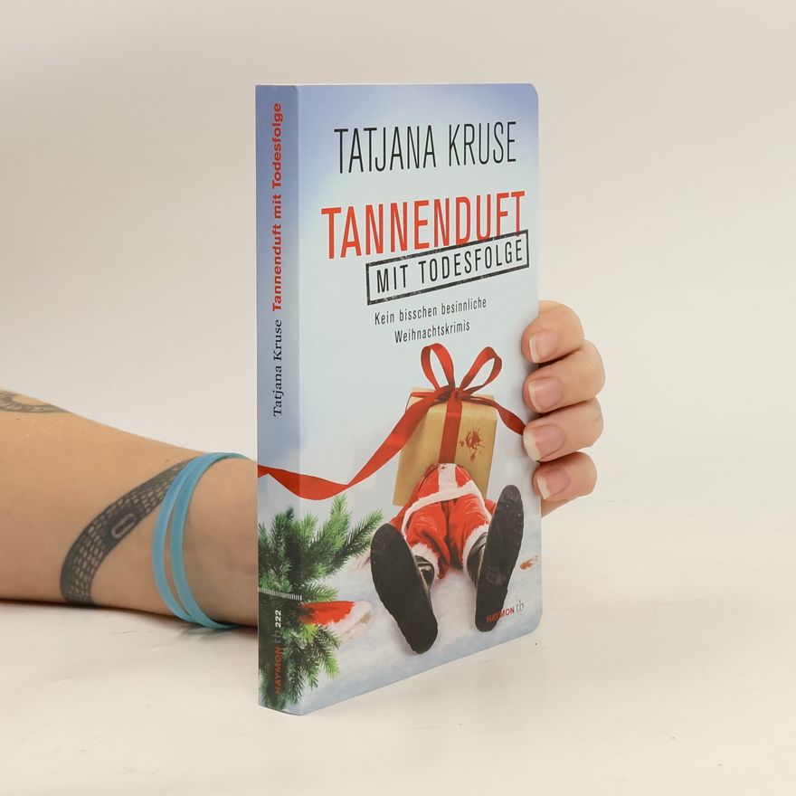 Tatjana Kruse Tannenduft mit Todesfolge