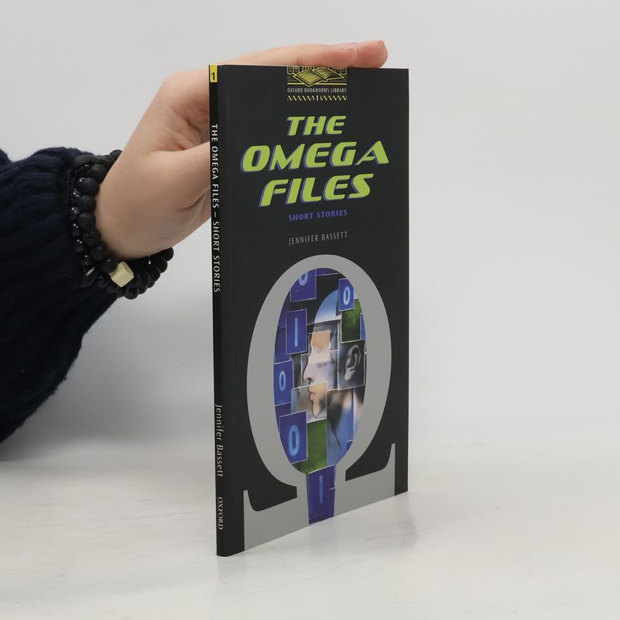 Jennifer Bassett The Omega Files: Short stories