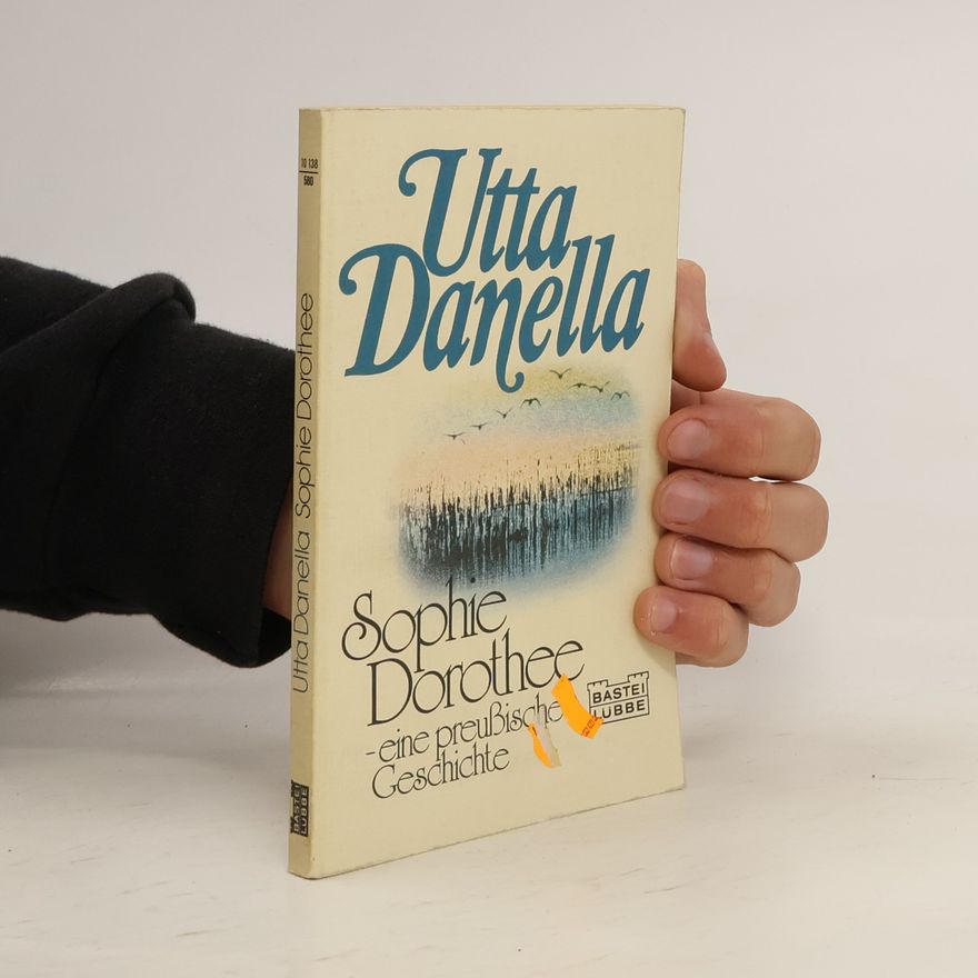 Utta Danella Sophie Dorothee