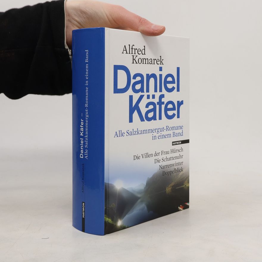 Alfred Komarek Daniel Käfer