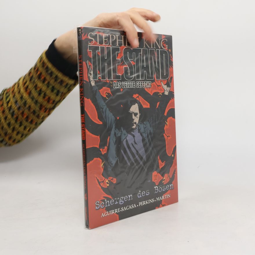 Stephen King The Stand - Das letzte Gefecht Band 4. Schergen des Bösen