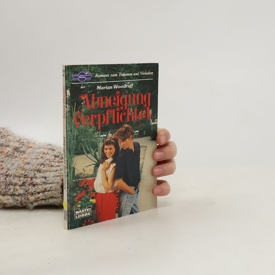 Marian Woodruff Sweet Dreams: Abneigung verpflichtet