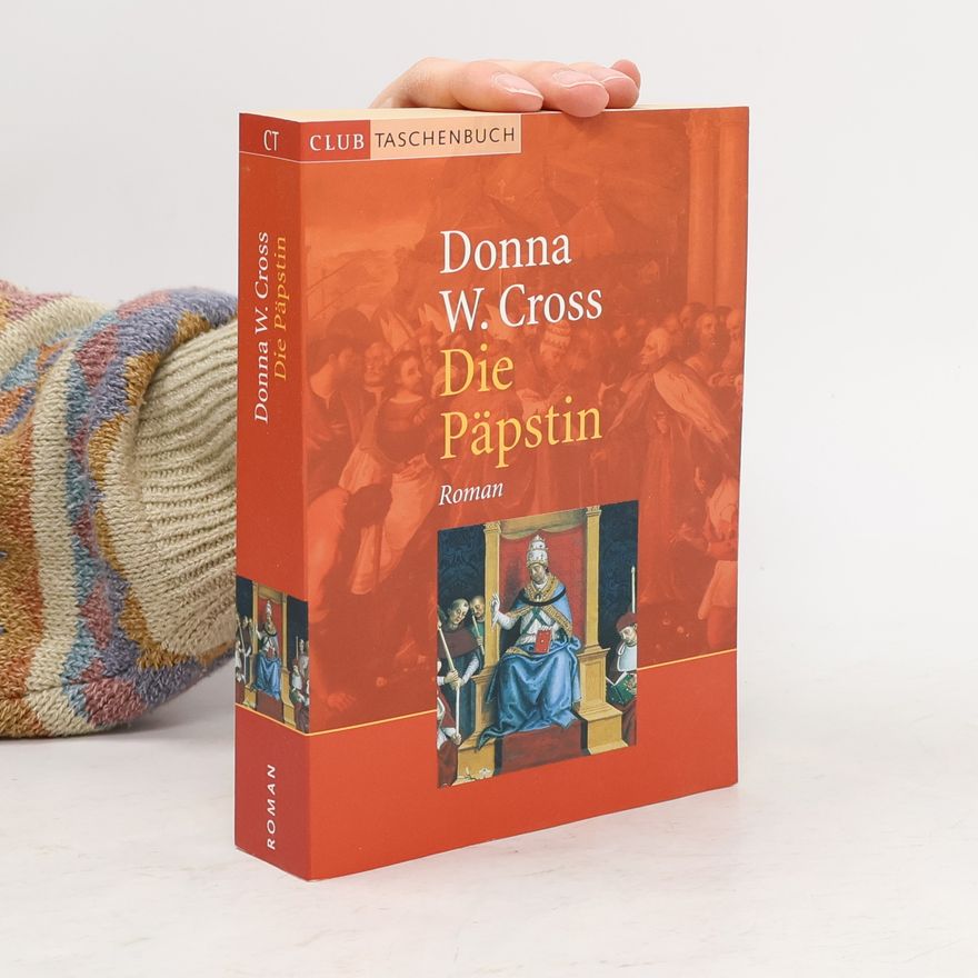 Donna Woolfolk Cross Die Päpstin
